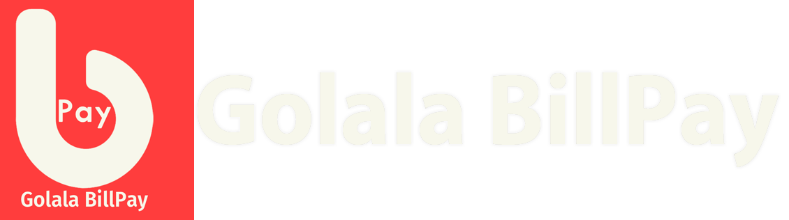 Golala BillPay a product of Golala Technologies Limited